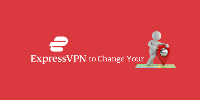 Express VPN to change your location