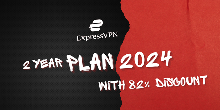 Express VPN 2 year Plan 2024 with 82% Discount