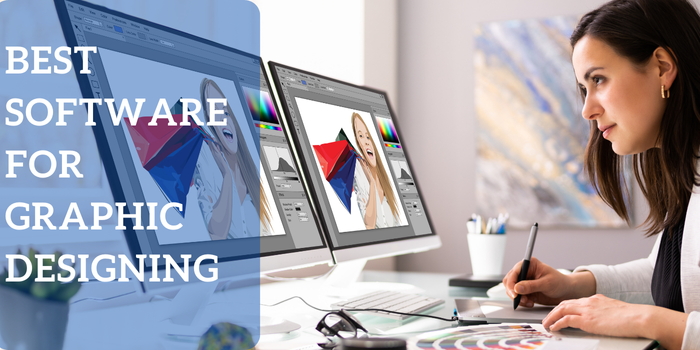 Best Software for Graphic Designing